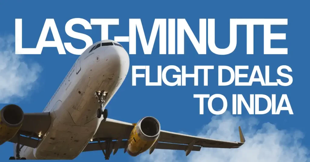 Last-Minute Flights to India from Australia: How to Find Better Fares